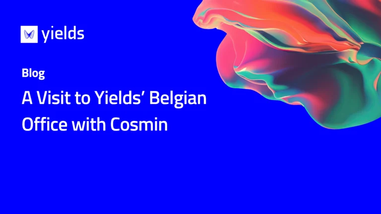 A Visit to Yields' Belgian Office with Cosmin