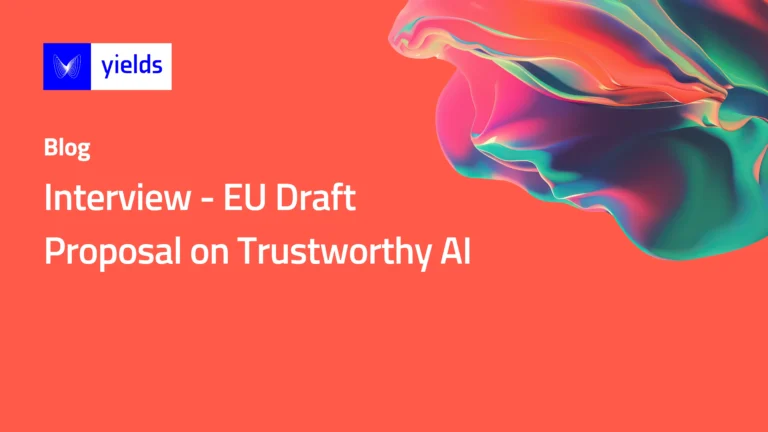 Interview - EU Draft Proposal on Trustworthy AI