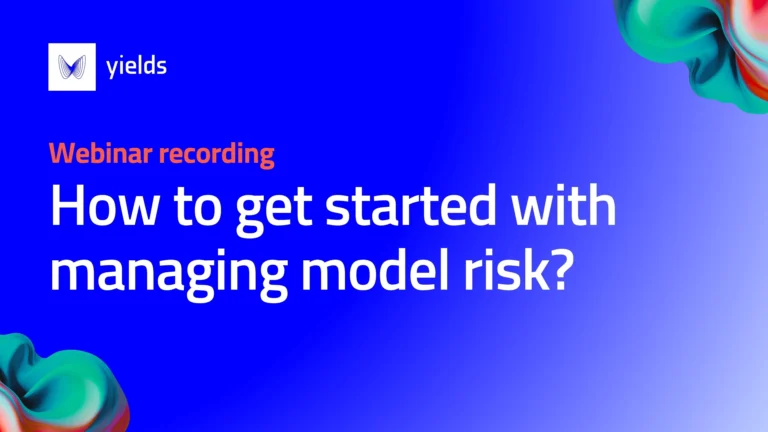 How to get started with managing model risk?